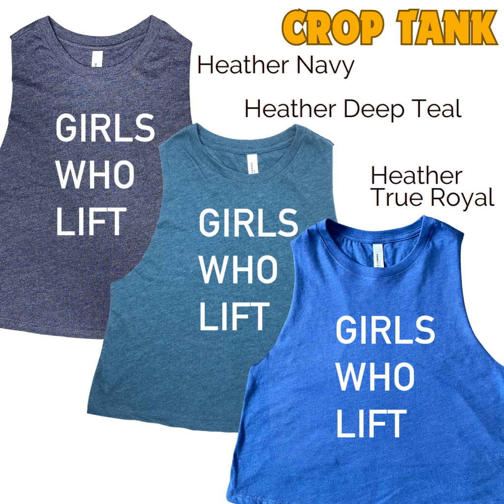 Girls who lift crop tank - Liberte Lifestyles workout tanks and tees