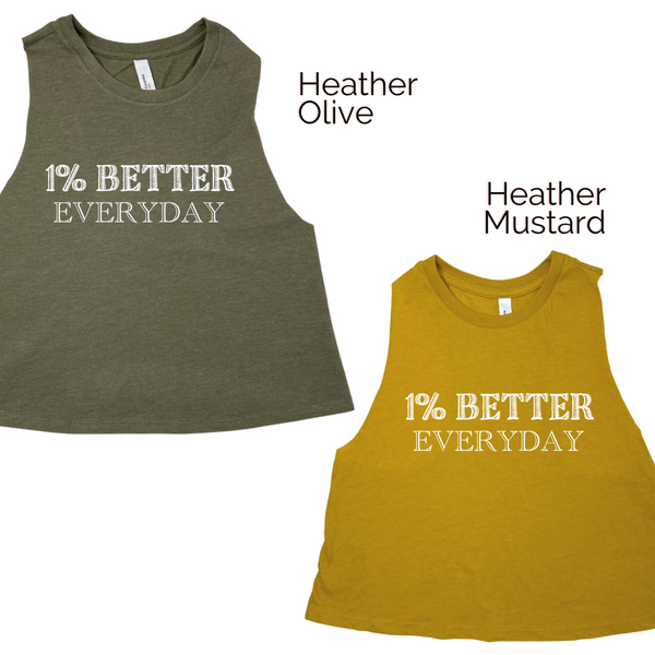 1% Better Everyday Crop Tank - Liberte Lifestyles Fitness Tees