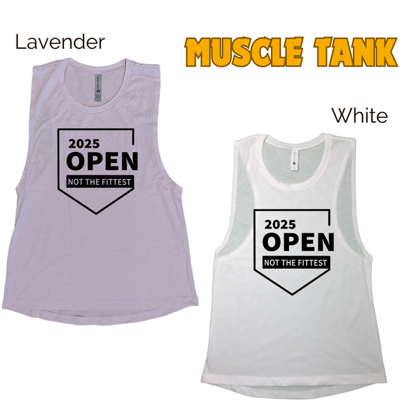 Crossfit open muscle tank - funny crossfit tank top - not the fittest