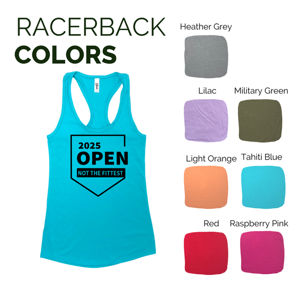 2025 crossfit open racerback tank - no the fittest