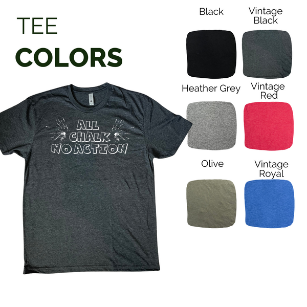all chalk no action tee - Liberte Lifestyles fitness tees