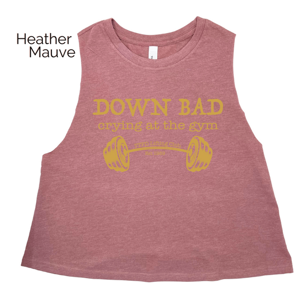 Down bad crying at the gym crop tank - Liberte Lifestyles Gym Tops