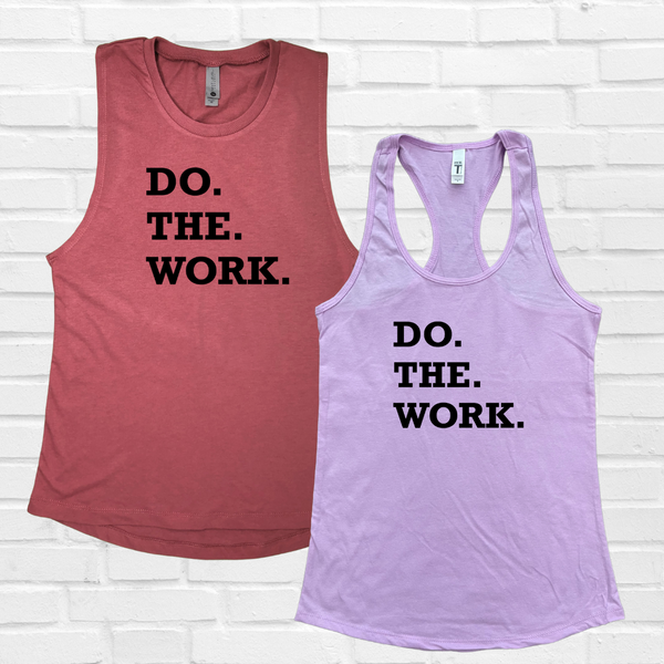 Do The Work Tank