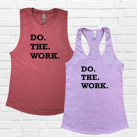 Do The Work Tank