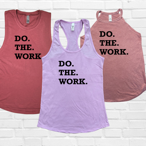 do the work tank - Liberte Lifestyles Fitness Tanks