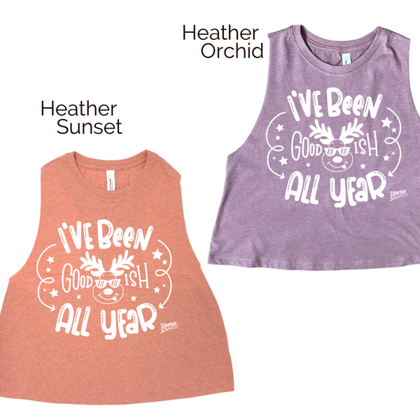 Goodish crop tank - Liberte Lifestyles Christmas workout tanks