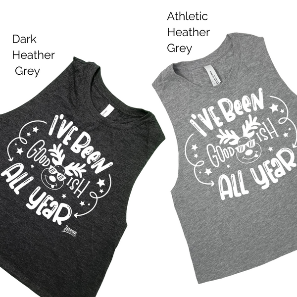 Goodish crop tank - Liberte Lifestyles Christmas workout tanks