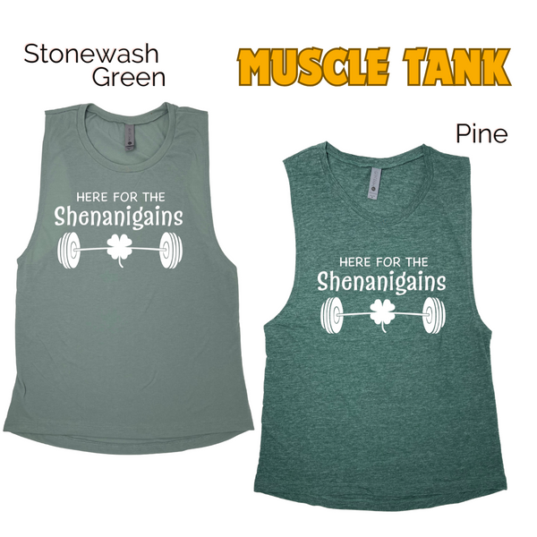 Here for the shenanigains tank. St Patricks Day workout top.