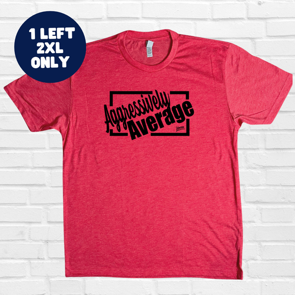 Aggressively Average Tee - Vintage Red - FINAL SALE - 2XL ONLY