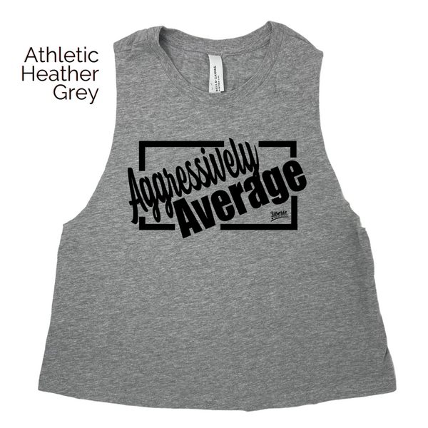 aggressively average crop tank - Liberte Lifestyles Fitness Apparel & Accessories