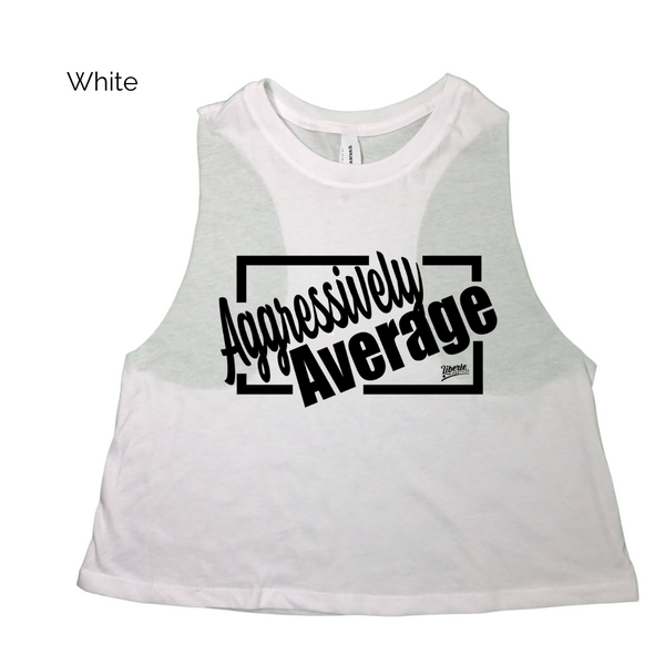 aggressively average crop tank - Liberte Lifestyles Fitness Apparel & Accessories