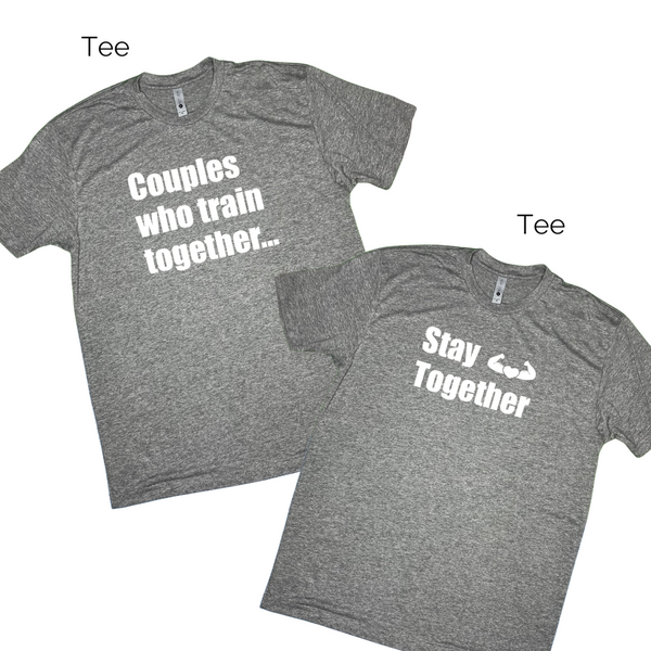 Couples Who Train Together Stay Together - Grey Tee & Top Set