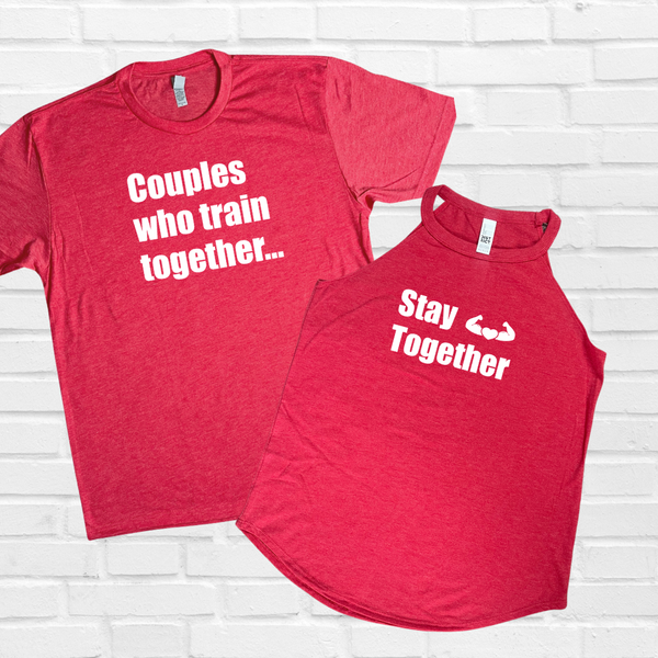 Couples Who Train Together Stay Together - Red Tee & Top Set