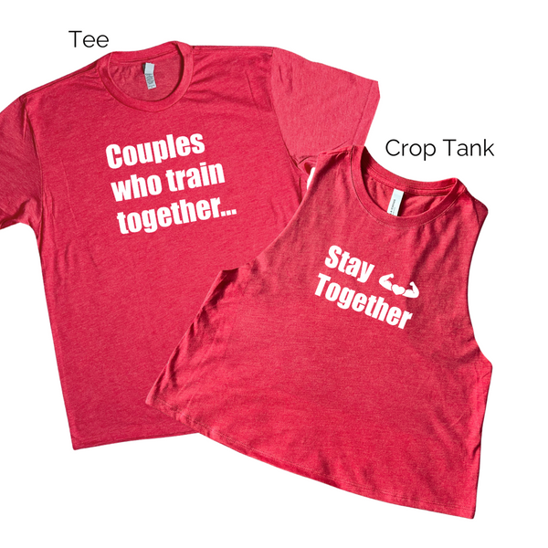 Couples Who Train Together Stay Together - Red Tee & Top Set