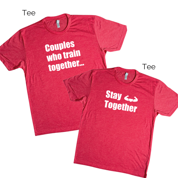 Couples Who Train Together Stay Together - Red Tee & Top Set