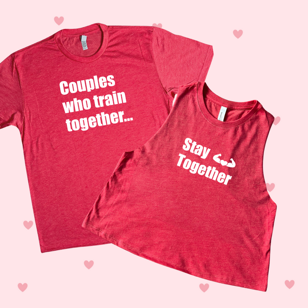 Couples Who Train Together Stay Together - Red Tee & Top Set