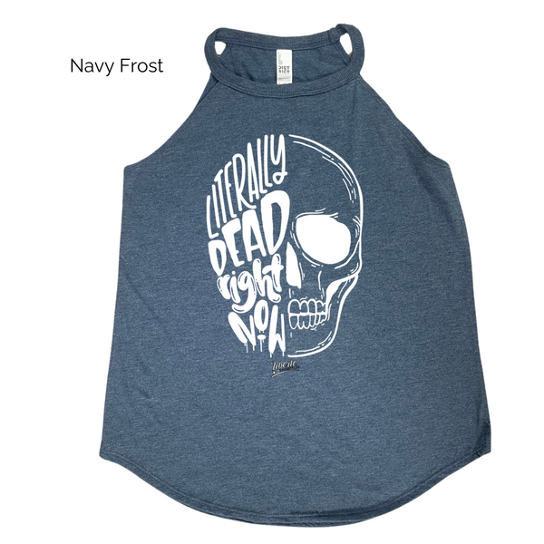 Literally dead right now rocker tank - Liberte Lifestyles fitness tees and tanks