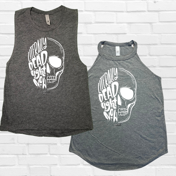 Literally dead right now tank - Liberte Lifestyles fitness tanks