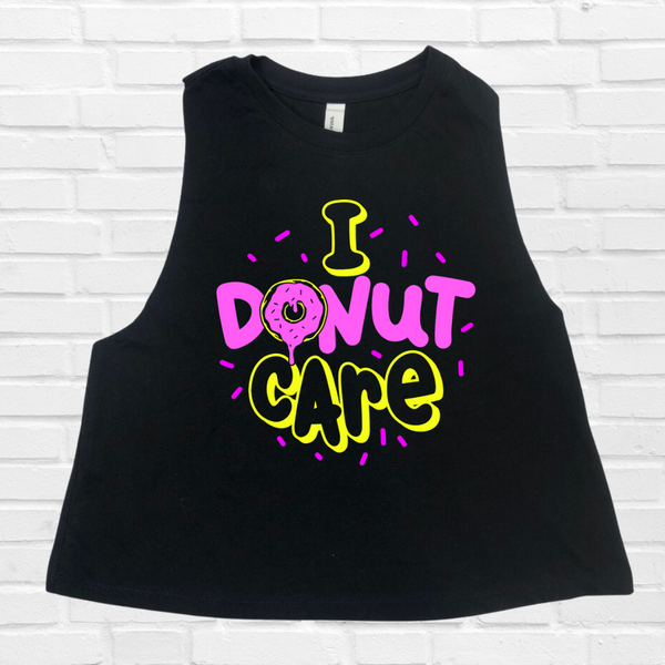 I donut Care crop tank - Liberte Lifestyles Workout Tanks