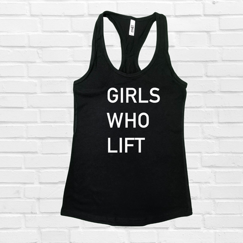 Girls who lift racerback tank - Liberte Lifestyles fitness tanks