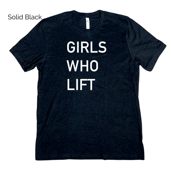 Girls Who Lift Tee