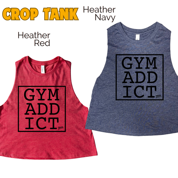 Gym Addict Crop Tank - Liberte Lifestyles Fitness Tanks and Tees