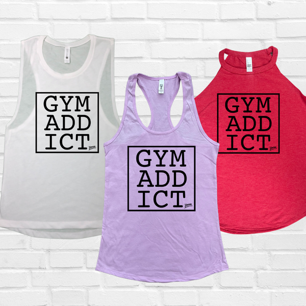 Gym addict tank - Liberte Lifestyles fitness tanks and tees