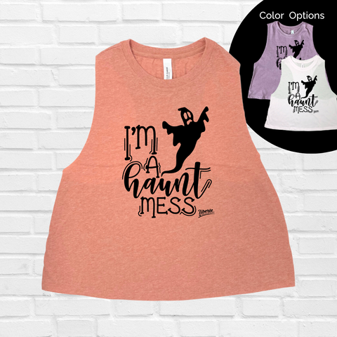 I'm a haunt mess crop tank - Halloween gym tank - Liberte Lifestyles