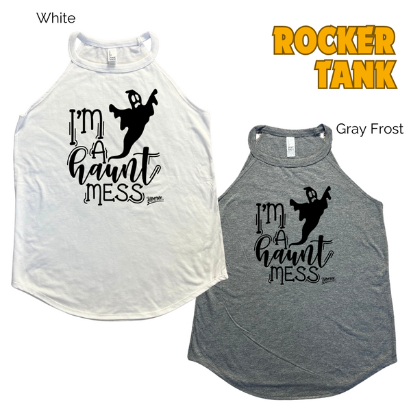 I'm a haunt mess tank. Halloween gym tank. Liberte Lifestyles.