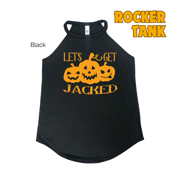 Lets get jacked tank top. Halloween gym tanks. Liberte Lifestyles fitness apparel.