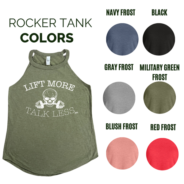 Lift More Talk Less Tank