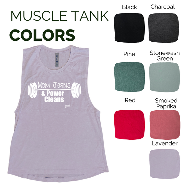 Mom Jeans & Power Cleans Tank