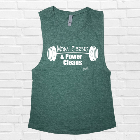 Mom Jeans & Power Cleans Muscle Tank