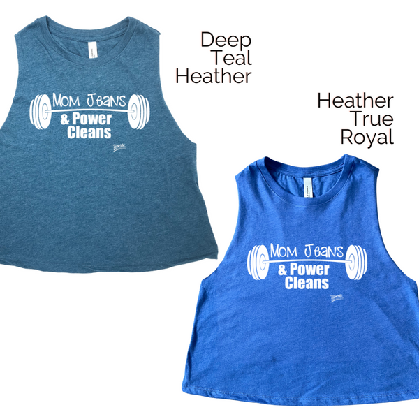 Mom Jeans & Power Cleans Crop Tank