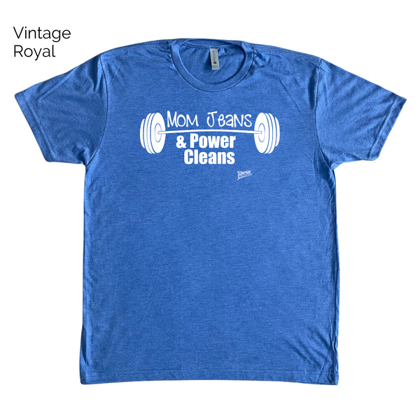 Mom jeans & power cleans tee - Liberte Lifestyles