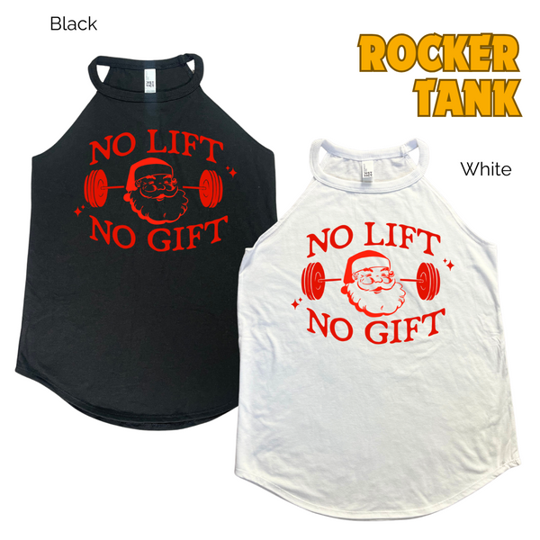 No lift no gift tank - Liberte Lifestyles Christmas Holiday workout tanks