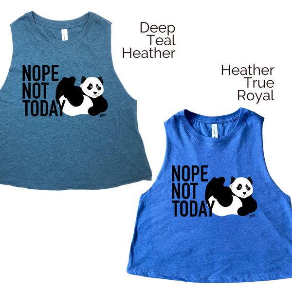 Liberte lifestyles Gym Fitness Apparel & accessories for crossfit weighlifting - Nope not today panda crop tank