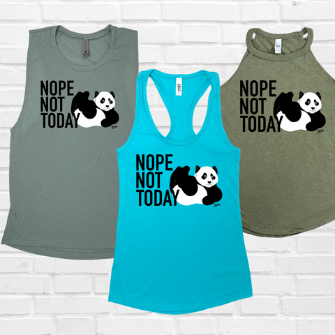 Nope not today tank. Panda tank. Liberte Lifestyles Fitness tanks.