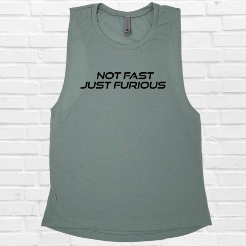 Not Fast Just Furious Muscle Tank - Stonewash Green - FINAL SALE