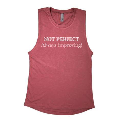 Not Perfect Muscle Tank