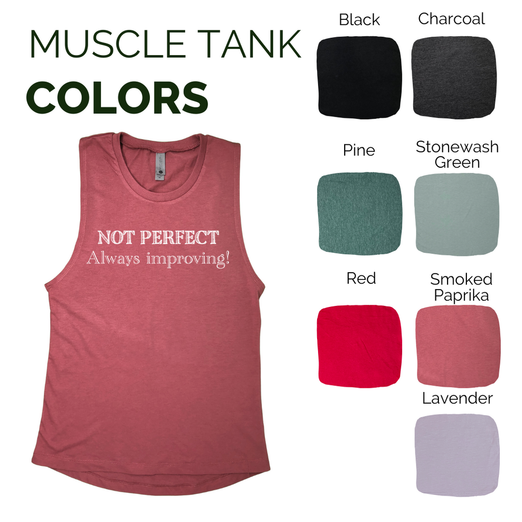 Not perfect always improving tank - Liberte Lifestyles fitness tanks