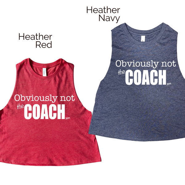 Obviously not the coach crop tank - Liberte Lifestyles Fitness workout tanks.