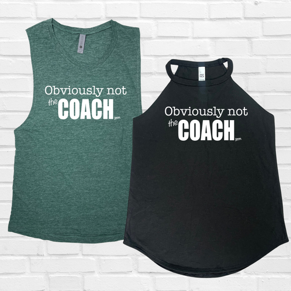 Obviously not the coach tank - Liberte Lifestyles Fitness tanks and tees