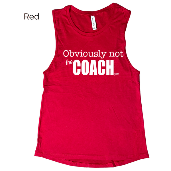 Obviously Not the Coach Muscle Tank