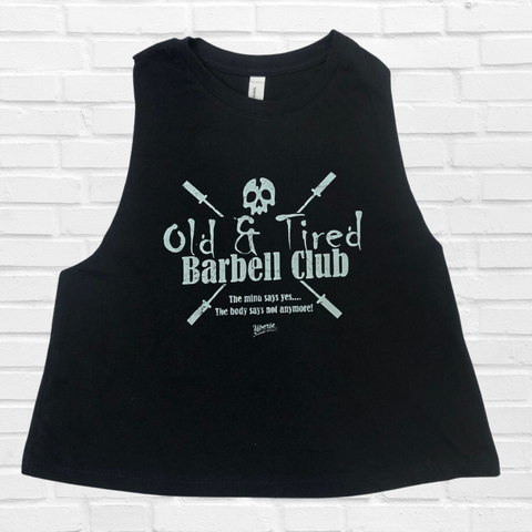 Liberte Lifestyles Gym Fitness Apparel - Old & Tired Barbell Club - Crossfit Masters tank for Crossfit Weightlifting Powerlifitng