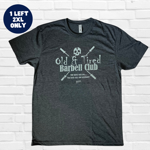 Old & Tired Barbell Club Tee - Vintage Black - FINAL SALE - 2XL ONLY