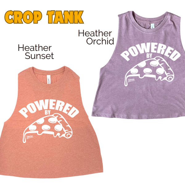 POWERED BY PIZZA CROP TANK - PIZZA LOVER WORKOUT TOP - LIBERTE LIFESTYLES FITNESS TANKS