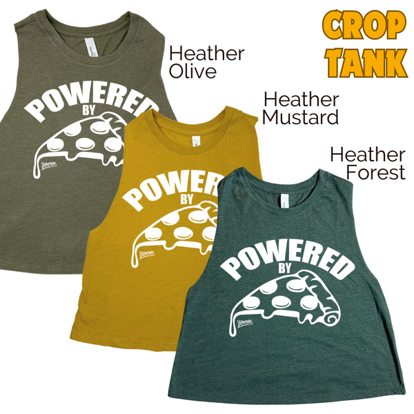 POWERED BY PIZZA CROP TANK - PIZZA LOVER WORKOUT TOP - LIBERTE LIFESTYLES FITNESS TANKS