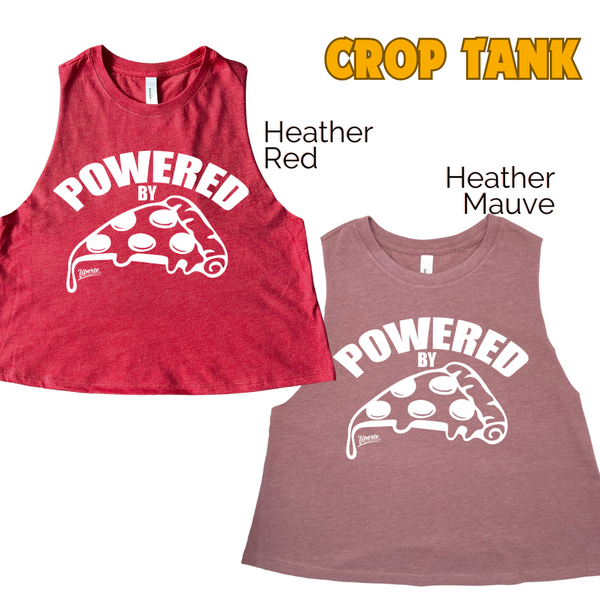 POWERED BY PIZZA CROP TANK - PIZZA LOVER WORKOUT TOP - LIBERTE LIFESTYLES FITNESS TANKS