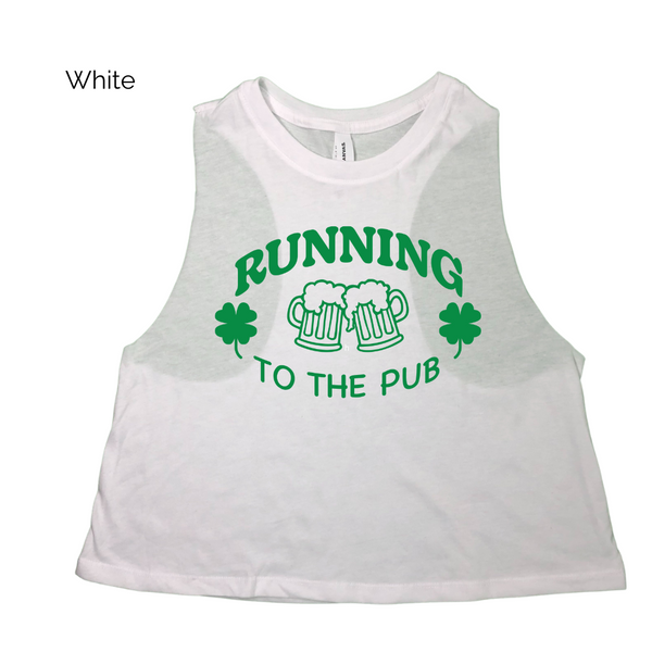 Running to the Pub Crop Tank